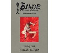Hiroaki Samura – Blade of the Immortal Deluxe Volume 4 – Copertina rigida