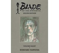 Hiroaki Samura – Blade of the Immortal Deluxe Volume 8 – Copertina rigida