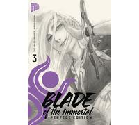 Hiroaki Samura Blade Of The Immortal - Perfect Edition 3 (Tascabile)