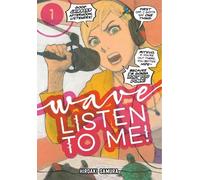 Hiroaki Samura Wave, Listen To Me 1 (Tascabile)