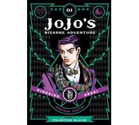 Hirohiko Araki JoJo's Bizarre Adventure: Part 1Phantom Bloo (Copertina rigida)