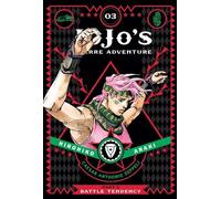 Hirohiko Araki JoJo's Bizarre Adventure: Part 2Battle Tende (Copertina rigida)