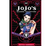 Hirohiko Araki JoJo's Bizarre Adventure: Part 2Battle Tende (Copertina rigida)