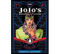 Hirohiko Araki JoJo's Bizarre Adventure: Part 3Stardust Cru (Copertina rigida)