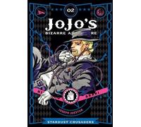 Hirohiko Araki JoJo's Bizarre Adventure: Part 3Stardust Cru (Copertina rigida)