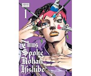 Hirohiko Araki Thus Spoke Rohan Kishibe, Vol. 1 (Copertina rigida)