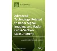 Hirokazu Kobaya Advanced Technology Related to Radar Signal, (Copertina rigida)