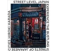 Hiroki Harada Street Level Japan (Copertina rigida)