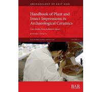 Handbook of Plant and Insect Impressions in Archaeological Ceramics: Case studies from prehistoric Japan: 3190