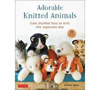 Hiroko Ibuki Adorable Knitted Animals (Tascabile)