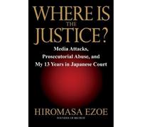 Hiromasa Ezoe Where is the Justice? (Copertina rigida)