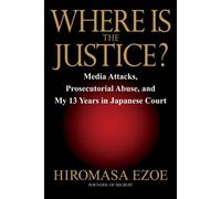 Hiromasa Ezoe Where is the Justice? (Copertina rigida)