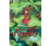 Hiromasa Yonebayashi Art of The Secret World of Arrietty (Copertina rigida)