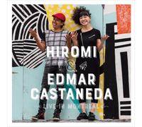 Hiromi & Edmar Castaneda Live in Montreal (CD) Album