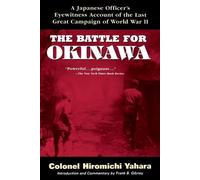 Hiromichi Yahara The Battle for Okinawa (Tascabile)