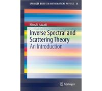 Hiroshi Isozaki Inverse Spectral and Scattering Theory (Tascabile)
