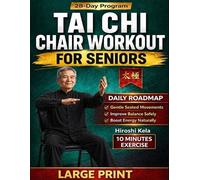 Hiroshi Kela Tai Chi Chair Workout for Seniors (Tascabile)