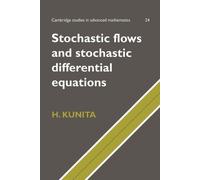 Hiroshi Kunita Stochastic Flows and Stochastic Differential Equation (Tascabile)