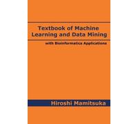 Hiroshi Mamitsuka Textbook of Machine Learning and Data Mining (Tascabile)