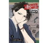 Hiroshi Noda No Longer Allowed In Another World Vol. 3 (Tascabile)