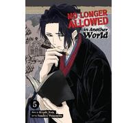 Hiroshi Noda No Longer Allowed In Another World Vol. 5 (Tascabile)