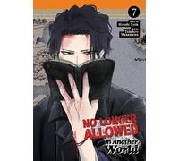 Hiroshi Noda No Longer Allowed In Another World Vol. 7 (Tascabile)