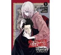 Hiroshi Noda No Longer Allowed In Another World Vol. 9 (Tascabile)