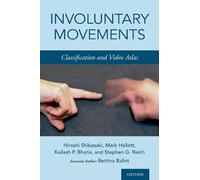 Hiroshi Shibasaki Mark Hallett Kailash P Bhat Involuntary Mov (Copertina rigida)