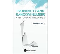 Hiroshi Sugita Probability And Random Number: A First Guide T (Copertina rigida)