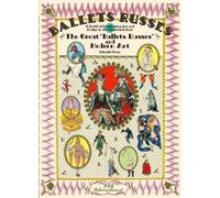 Hiroshi Unno The Great Ballets Russes and Modern Art (Tascabile)