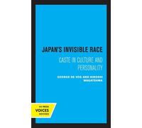 Hiroshi Wagatsuma George De Vos Japan's Invisible Race (Tascabile)