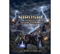 Hiroshi y los 4 Protectores de la Tierra: 5