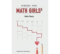 Hiroshi Yuki Math Girls 5 (Copertina rigida)