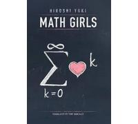 Hiroshi Yuki Math Girls (Copertina rigida)
