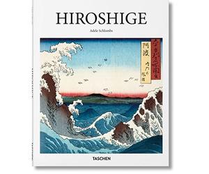 Hiroshige [Hardcover] [Oct 02, 2017] Schlombs, Adele