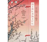 Hiroshige. One hundred famous views of Edo. Ediz. italiana, inglese e spagnola
