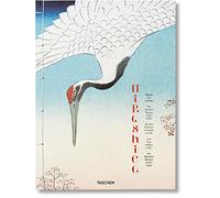 Hiroshige. One hundred famous views of Edo. Ediz. inglese, francese e tede...