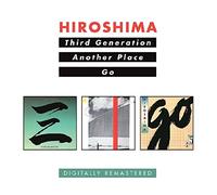 Hiroshima - Third Generation,Another Place,Go