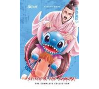 Hiroto Wada Disney Manga: Stitch and the Samurai: The Complet (Copertina rigida)