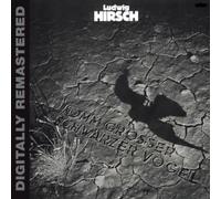 Ludwig Hirsch – Komm Großer Schwarzer Vogel – CD – Rimasterizzato digitalmente