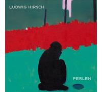Hirsch,Ludwig - Perlen