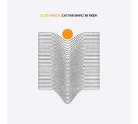 Lost Time Behind The Moon - Scott Hirsch (Vinile)