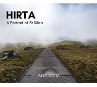 Hirta: A Portrait of St Kilda - 'Boyd is an equal opportunities snapper.' THE SCOTSMAN on Isle of Rust