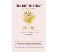 His Bride First: Module 1 - Identity