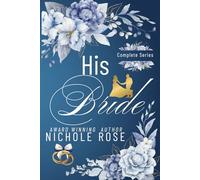 His Bride: The Complete Series: Deluxe Edition