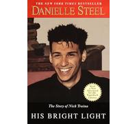 Danielle Steel His Bright Light (Tascabile)