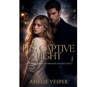 His Captive Light
