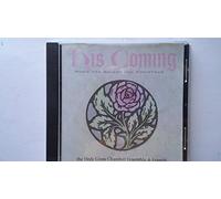 His Coming - Music for Advent and Christmas