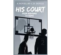 His Court: From Rebound To Ruins