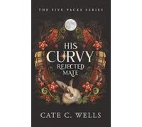 His Curvy Rejected Mate